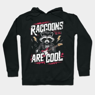 Raccoons Are Cool Punk Rock Hoodie